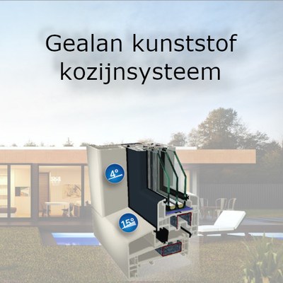 Gealan kunststof kozijnsysteem